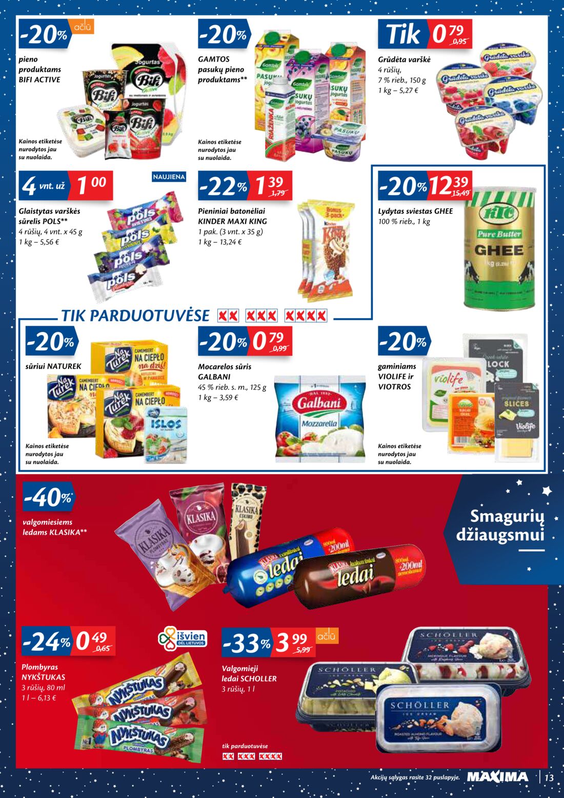 Maxima kaininis leidinys akcijos nuo 
  2020-11-24 iki 
  2020-11-30 | Leidinukas.lt puslapis 13