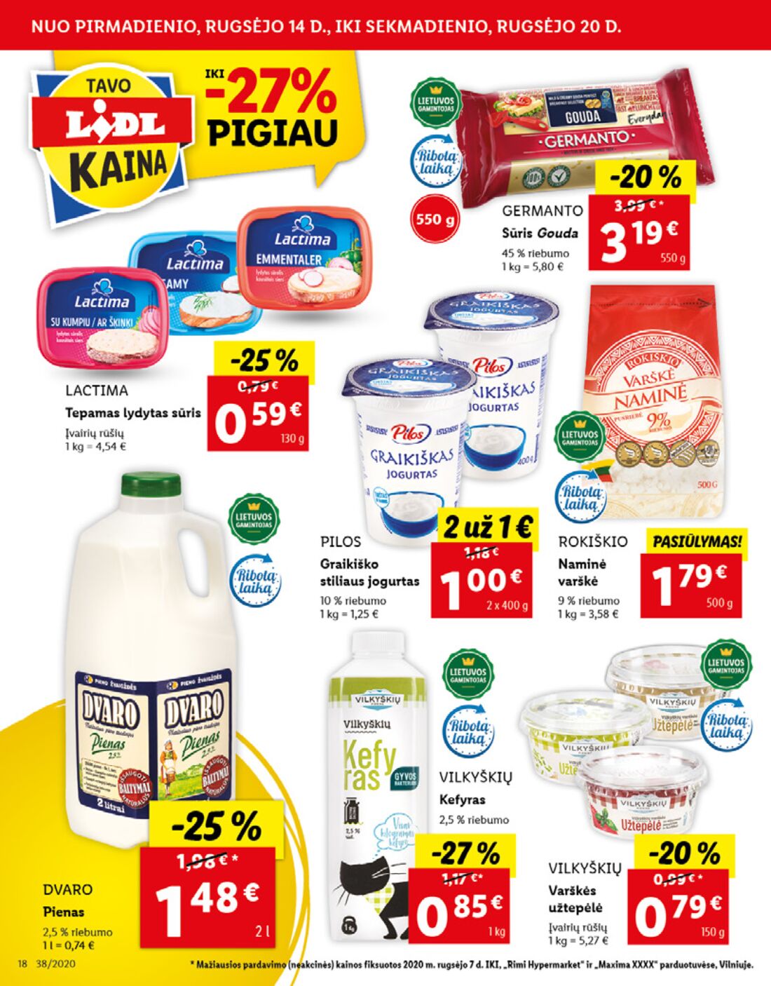 Lidl savaitinis leidinys akcijos nuo 
  2020-09-14 iki 
  2020-09-20 | Leidinukas.lt puslapis 18