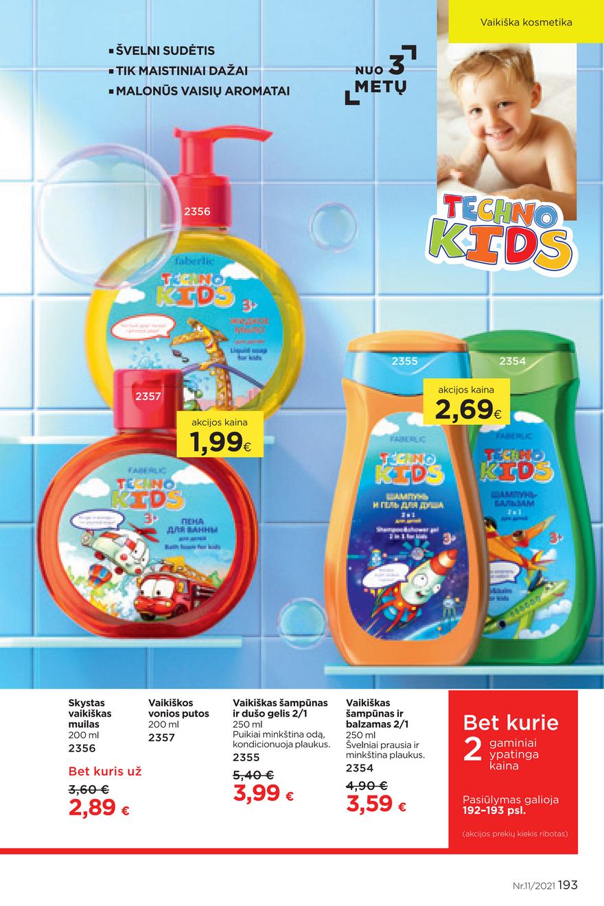 Faberlic katalogas akcijos nuo 
  2021-07-26 iki 
  2021-08-15 | Leidinukas.lt puslapis 193