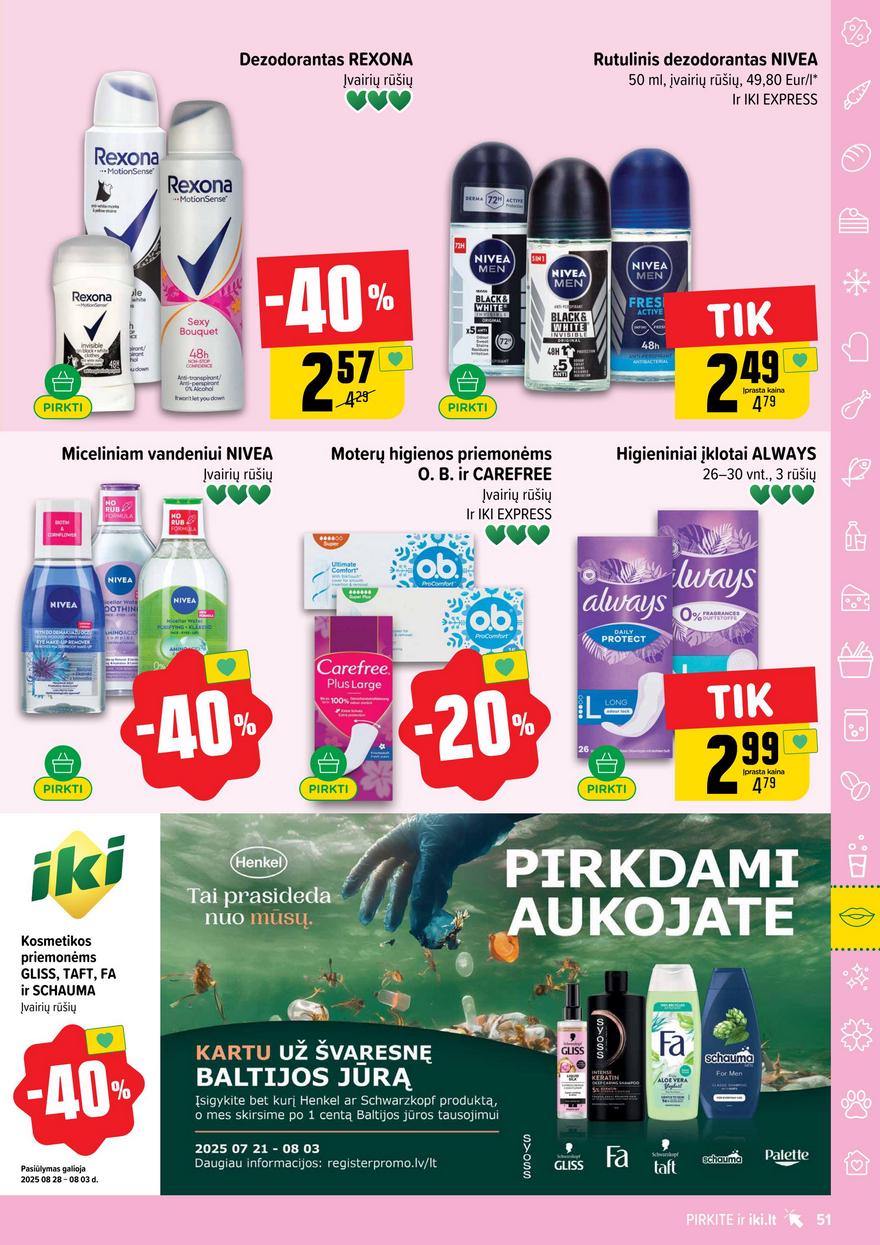 Iki leidinys 31 akcijos nuo 
  2025-07-28 iki 
  2025-08-03 | Leidinukas.lt puslapis 51