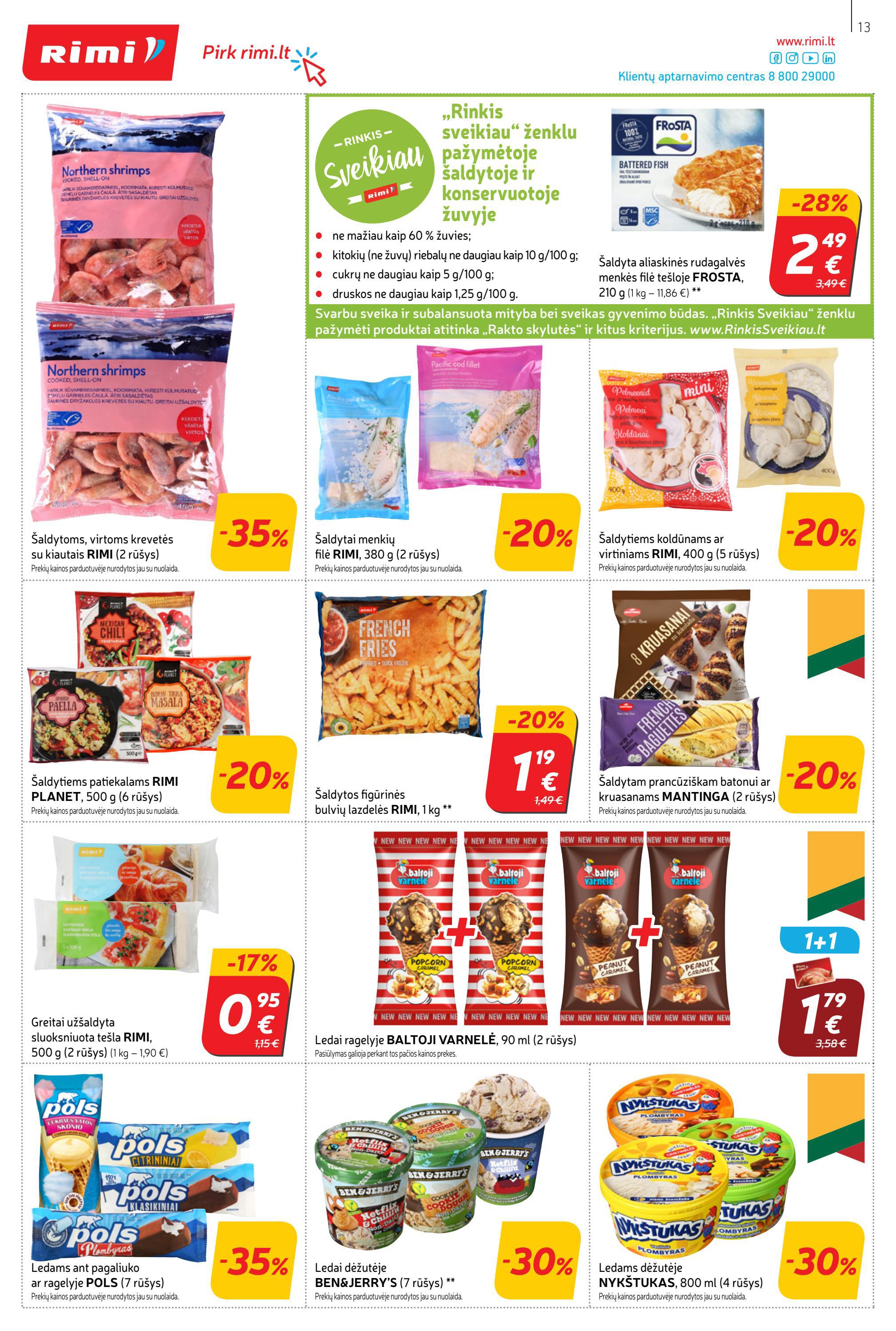 Rimi savaitinis leidinys akcijos nuo 
  2022-03-08 iki 
  2022-03-14 | Leidinukas.lt puslapis 13