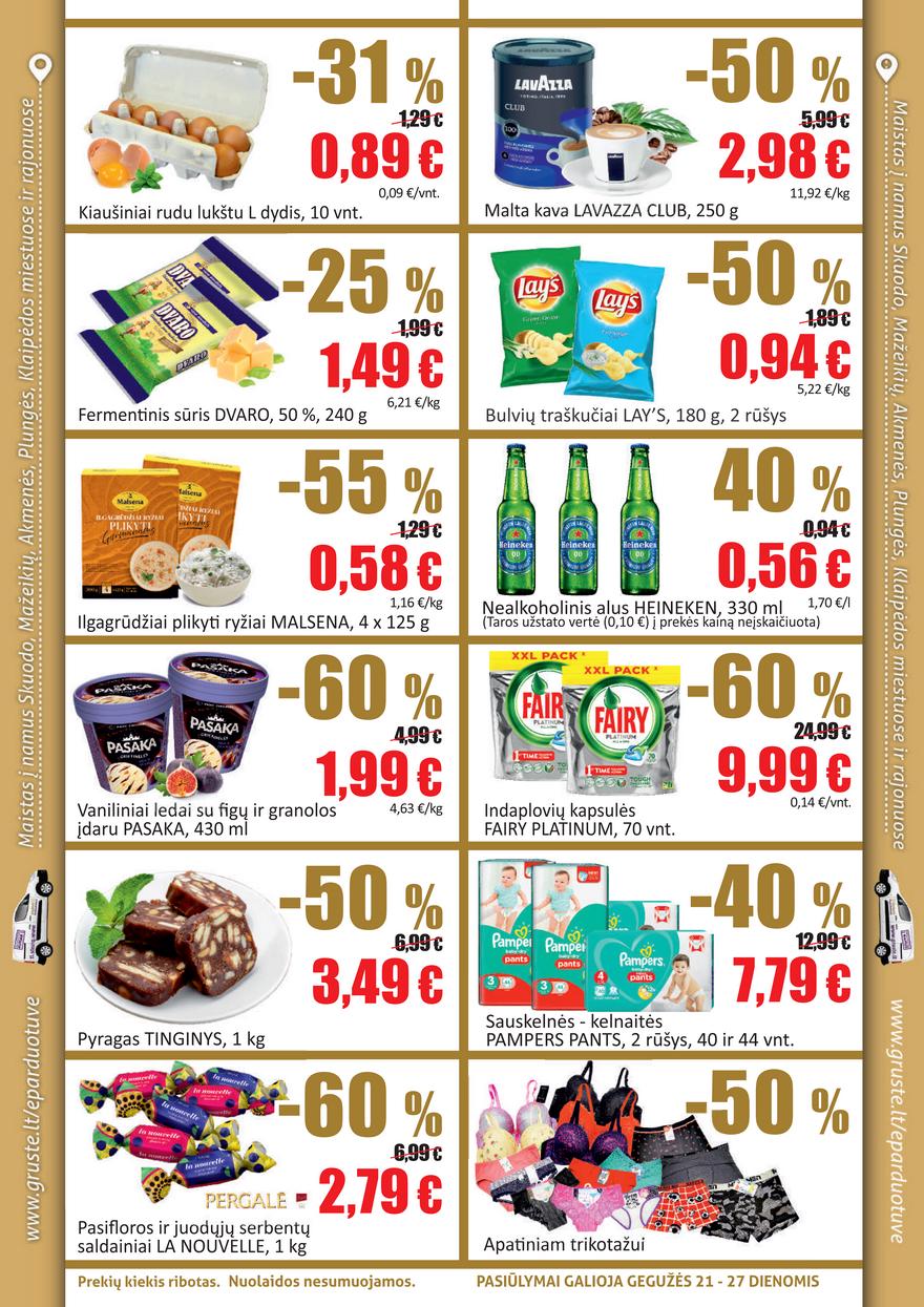 Grūstė leidinys akcijos nuo 
  2021-05-21 iki 
  2021-05-27 | Leidinukas.lt puslapis 2
