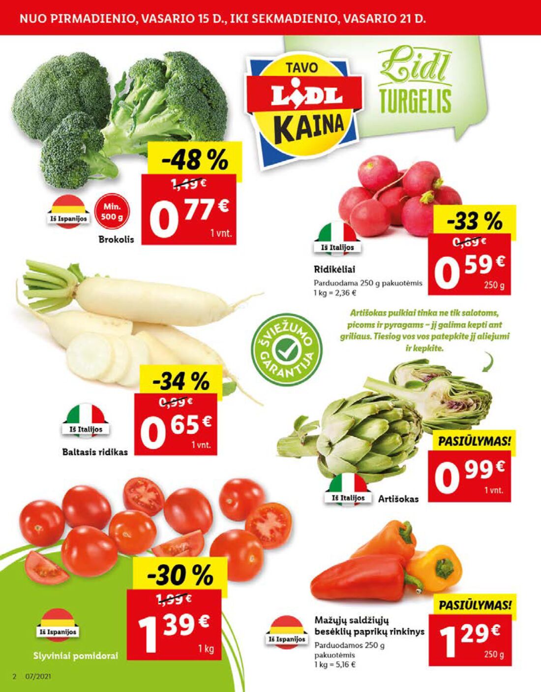 Lidl savaitinis leidinys akcijos nuo 
  2021-02-15 iki 
  2021-02-21 | Leidinukas.lt puslapis 2