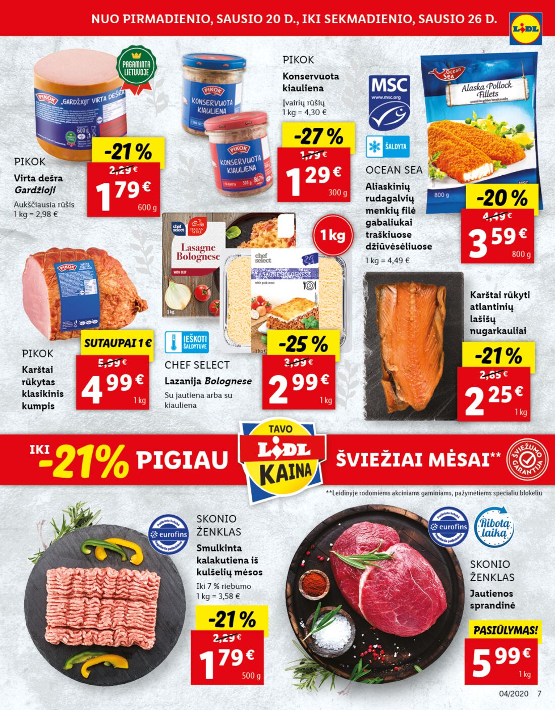 Lidl savaitinis leidinys akcijos nuo 
  2020-01-20 iki 
  2020-01-26 | Leidinukas.lt puslapis 7