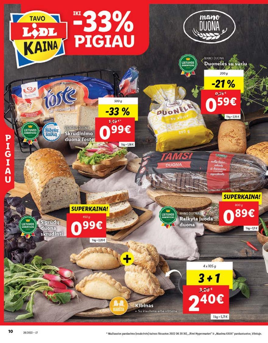 Lidl pasiūlymai akcijos nuo 
  2022-06-27 iki 
  2022-07-03 | Leidinukas.lt puslapis 10