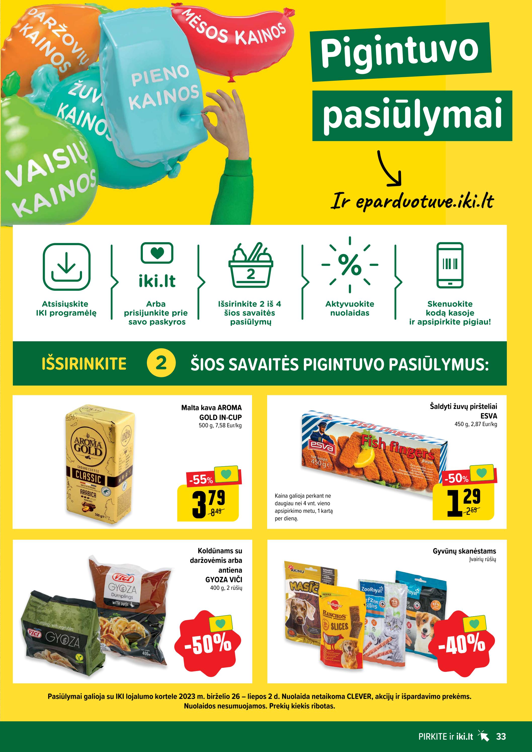 Iki leidinys akcijos nuo 
  2023-06-26 iki 
  2023-07-02 | Leidinukas.lt puslapis 33