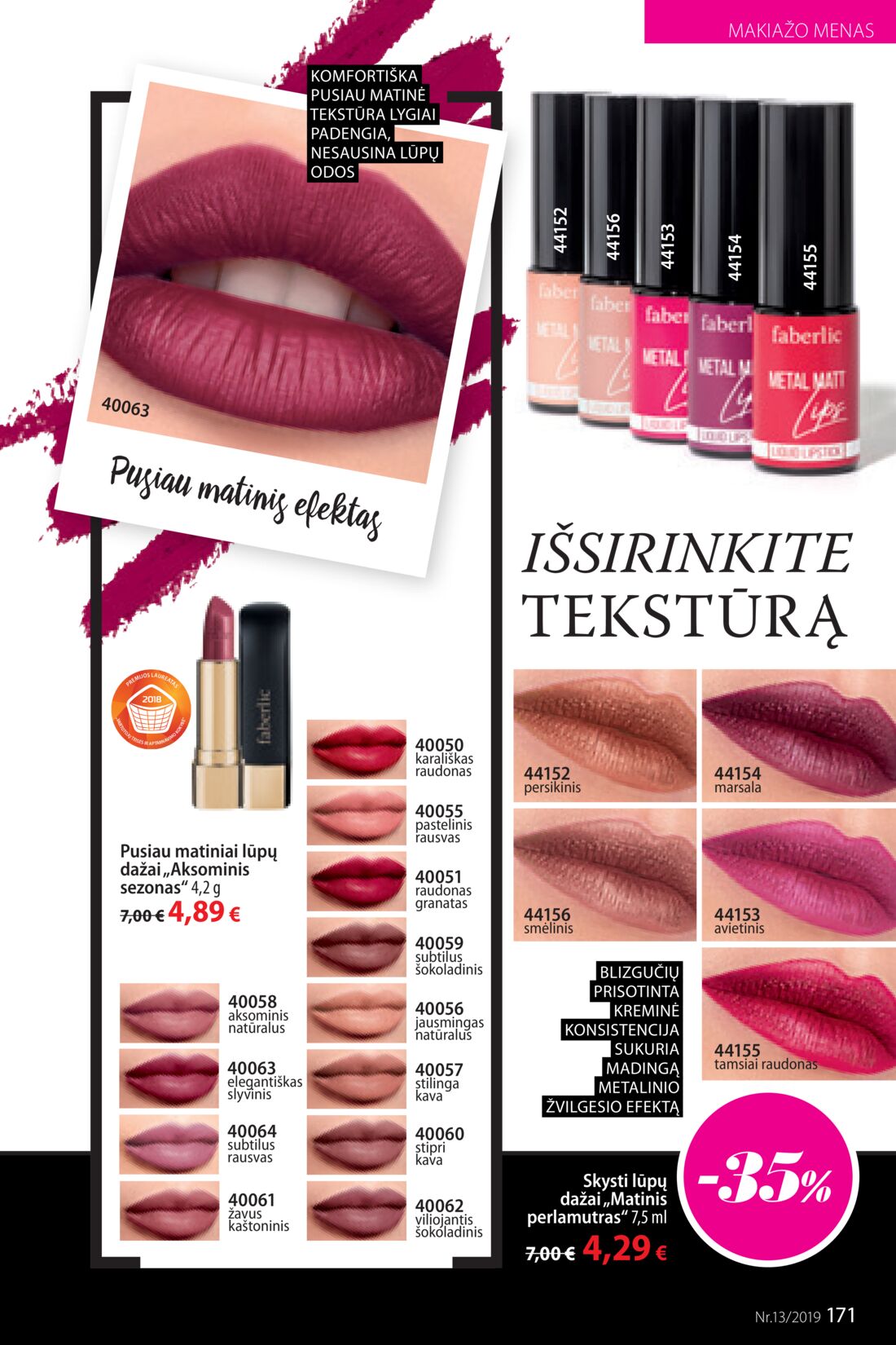 Faberlic leidinys akcijos nuo 
  2019-09-02 iki 
  2019-09-22 | Leidinukas.lt puslapis 171