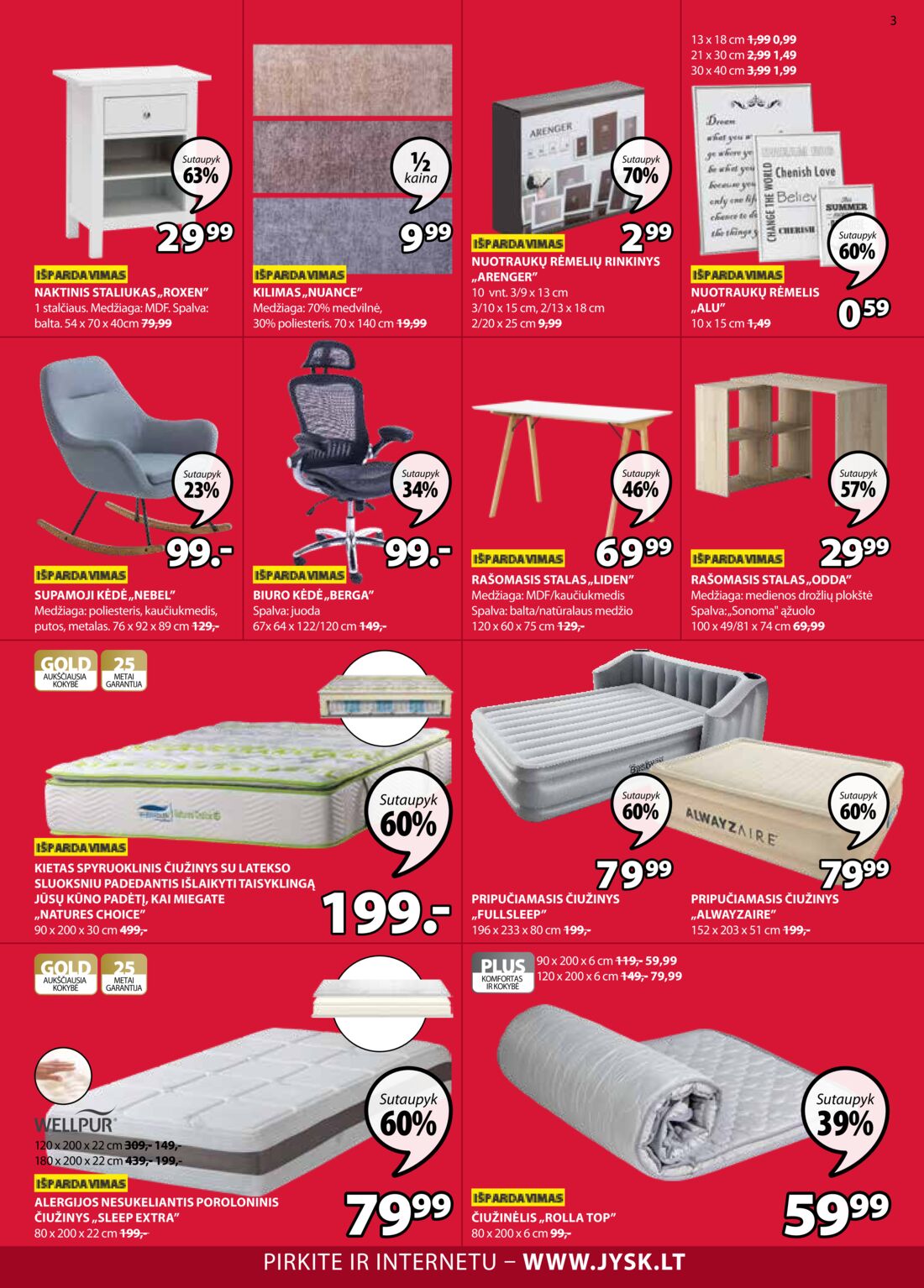 Jysk leidinys akcijos nuo 
  2019-12-27 iki 
  2020-01-13 | Leidinukas.lt puslapis 3