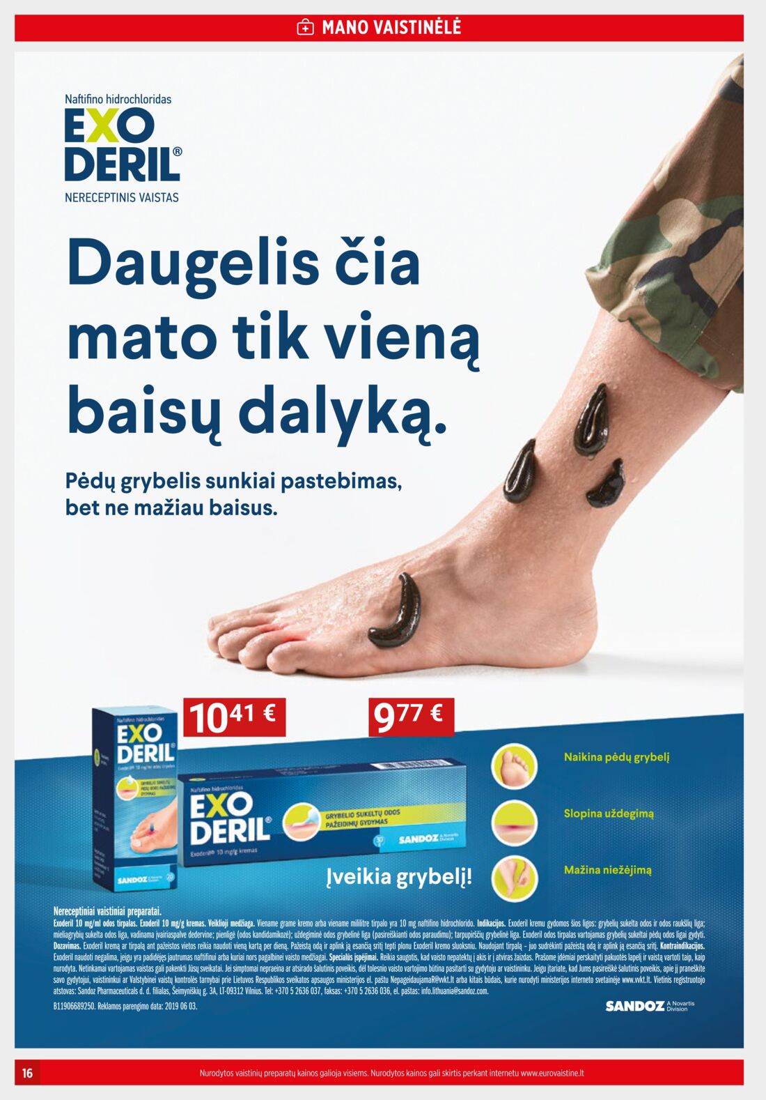 Euro vaistinė leidinys akcijos nuo 
  2019-07-01 iki 
  2019-07-31 | Leidinukas.lt puslapis 16