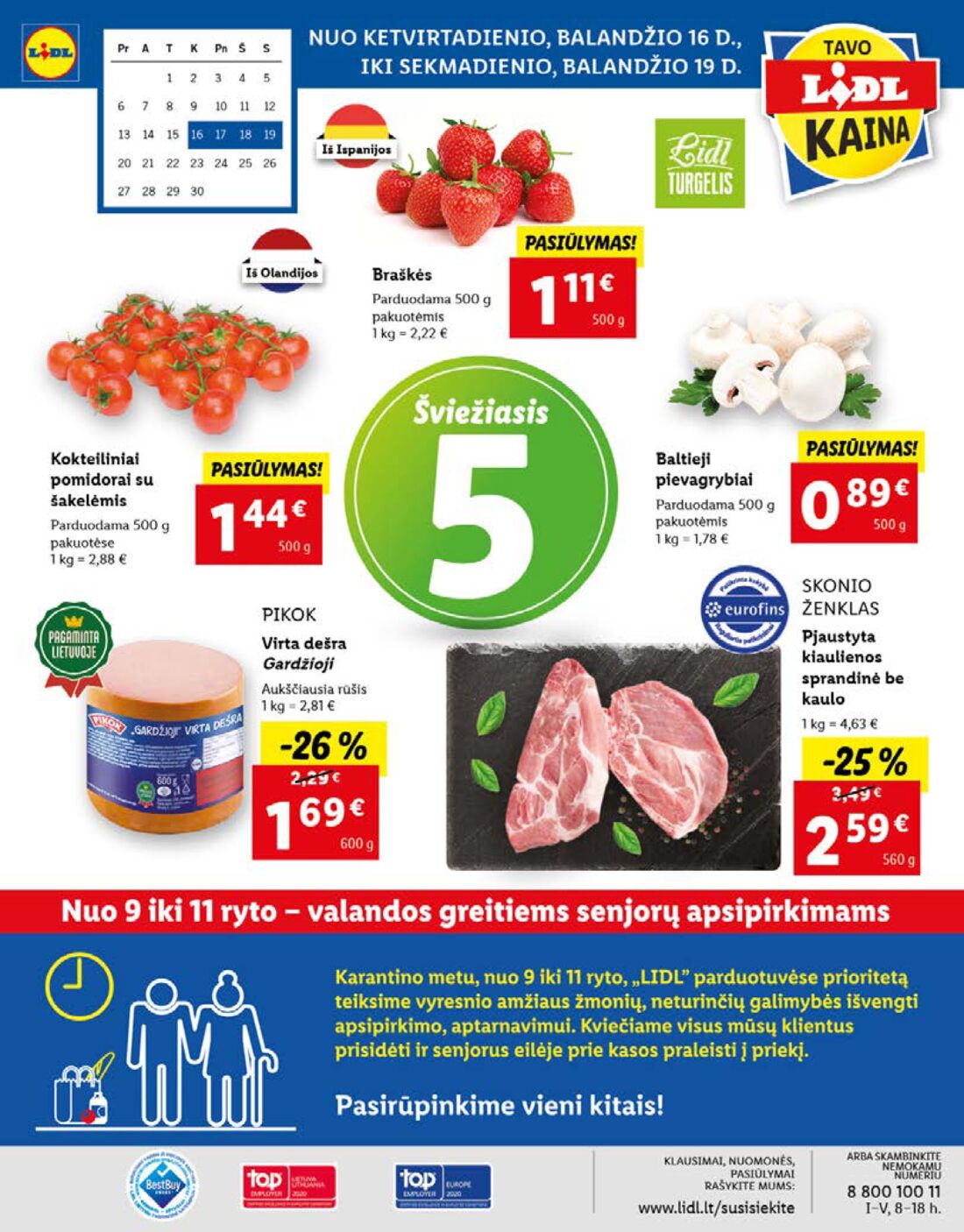 Lidl savaitinis leidinys akcijos nuo 
  2020-04-13 iki 
  2020-04-19 | Leidinukas.lt puslapis 48