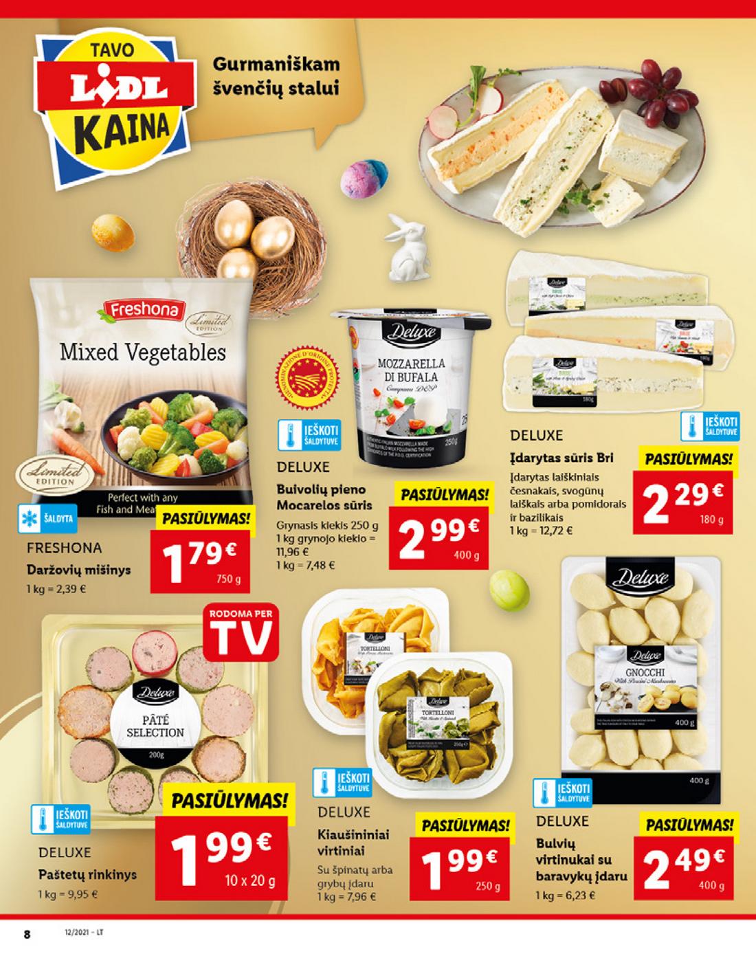 Lidl maisto prekių pasiūlymai akcijos nuo 
  2021-03-22 iki 
  2021-03-28 | Leidinukas.lt puslapis 8