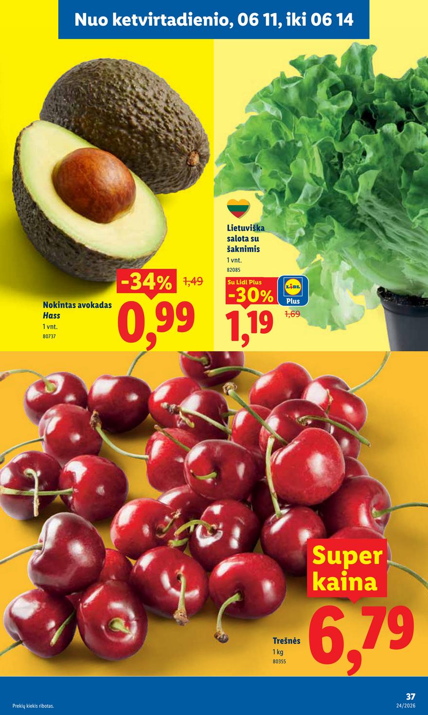 Lidl leidinys akcijos nuo 
  2026-06-08 iki 
  2026-06-14 | Leidinukas.lt puslapis 35