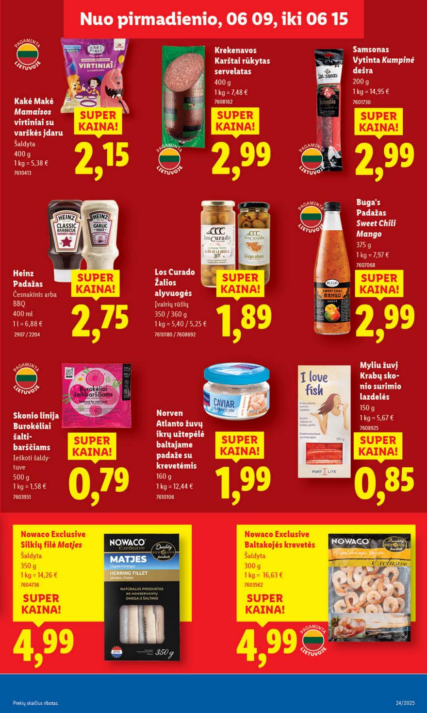 Lidl leidinys akcijos nuo 
  2025-06-09 iki 
  2025-06-15 | Leidinukas.lt puslapis 25