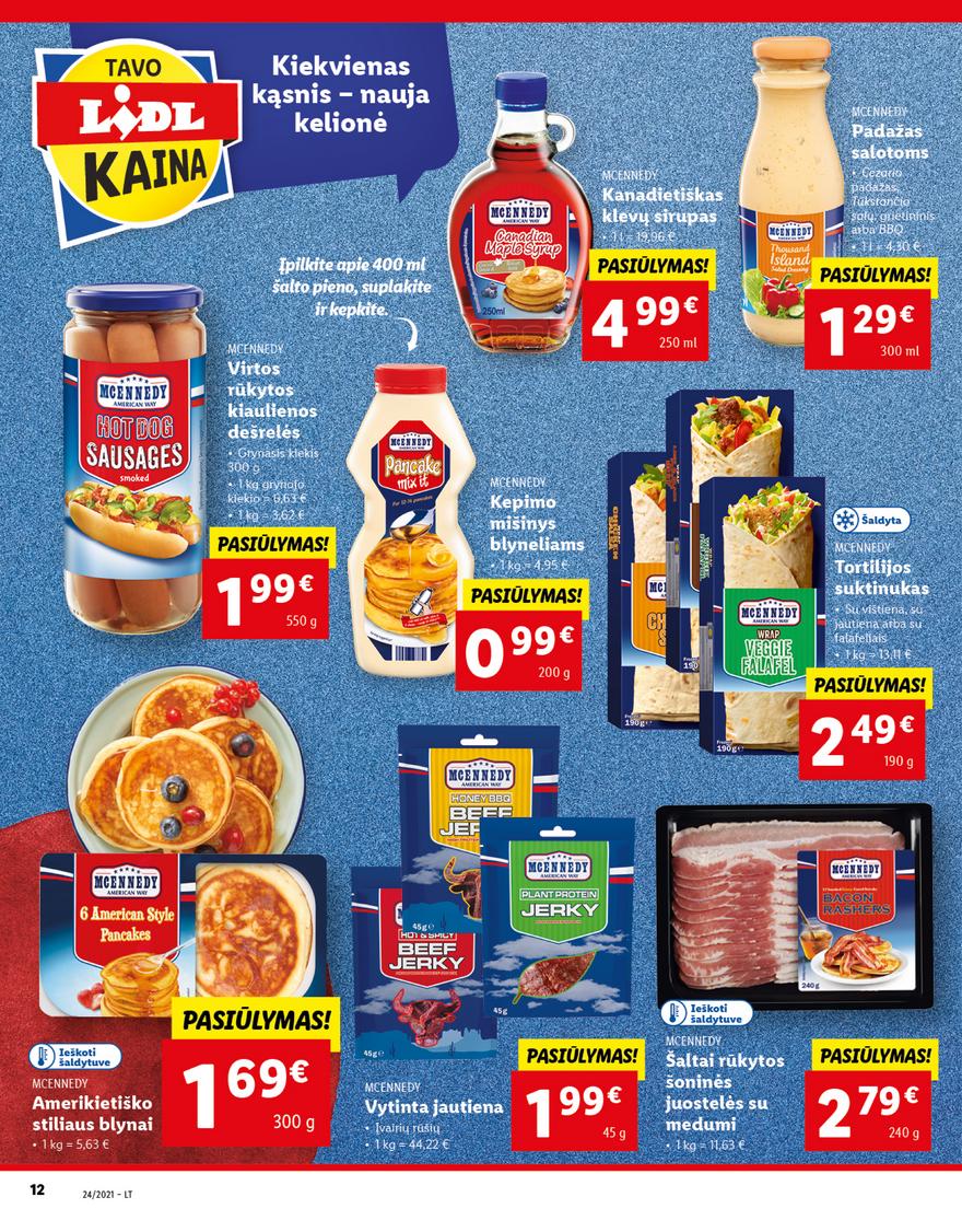 Lidl maisto prekių pasiūlymai akcijos nuo 
  2021-06-14 iki 
  2021-06-20 | Leidinukas.lt puslapis 12
