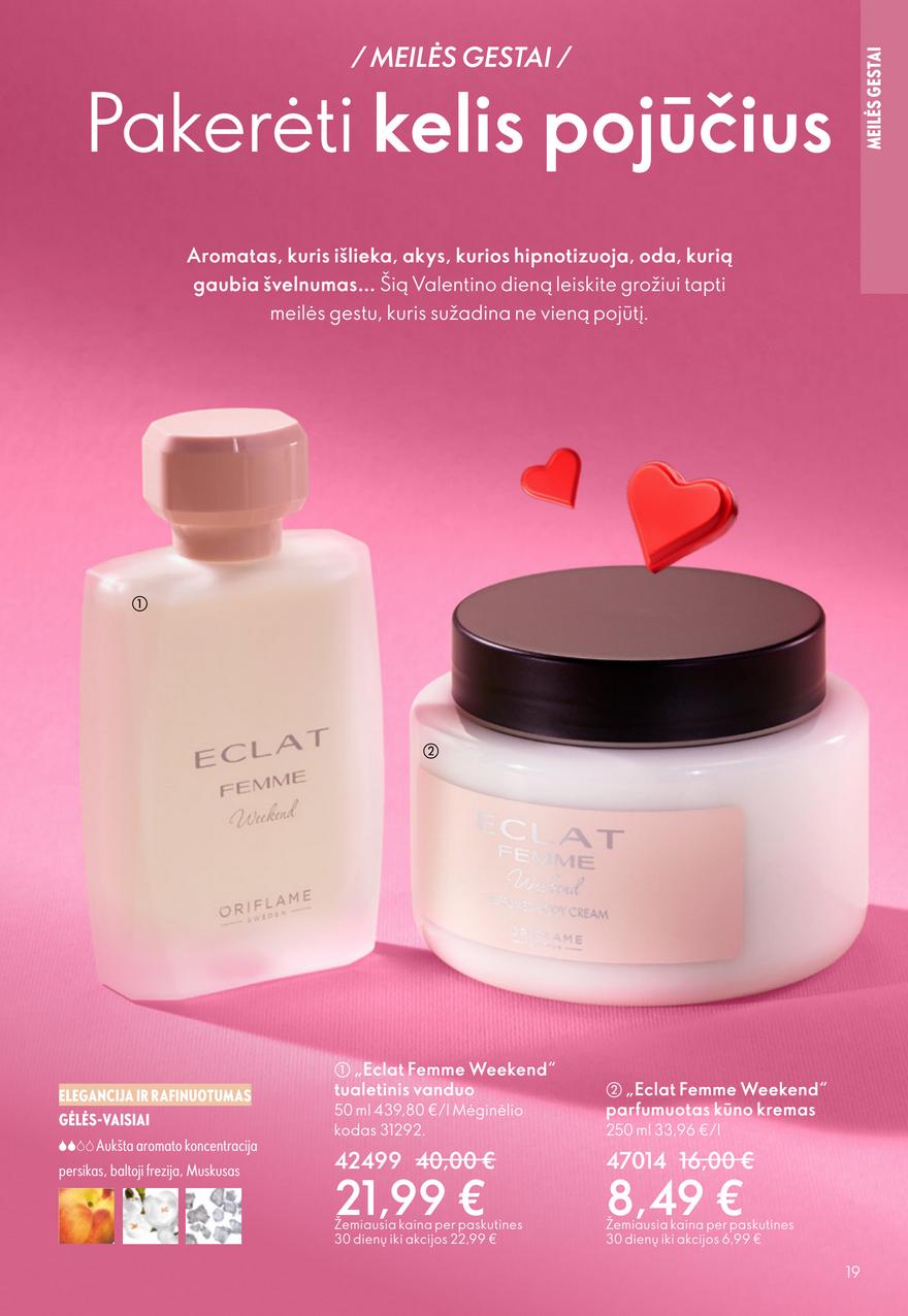 Oriflame katalogas akcijos nuo 
  2026-01-28 iki 
  2026-02-17 | Leidinukas.lt puslapis 19