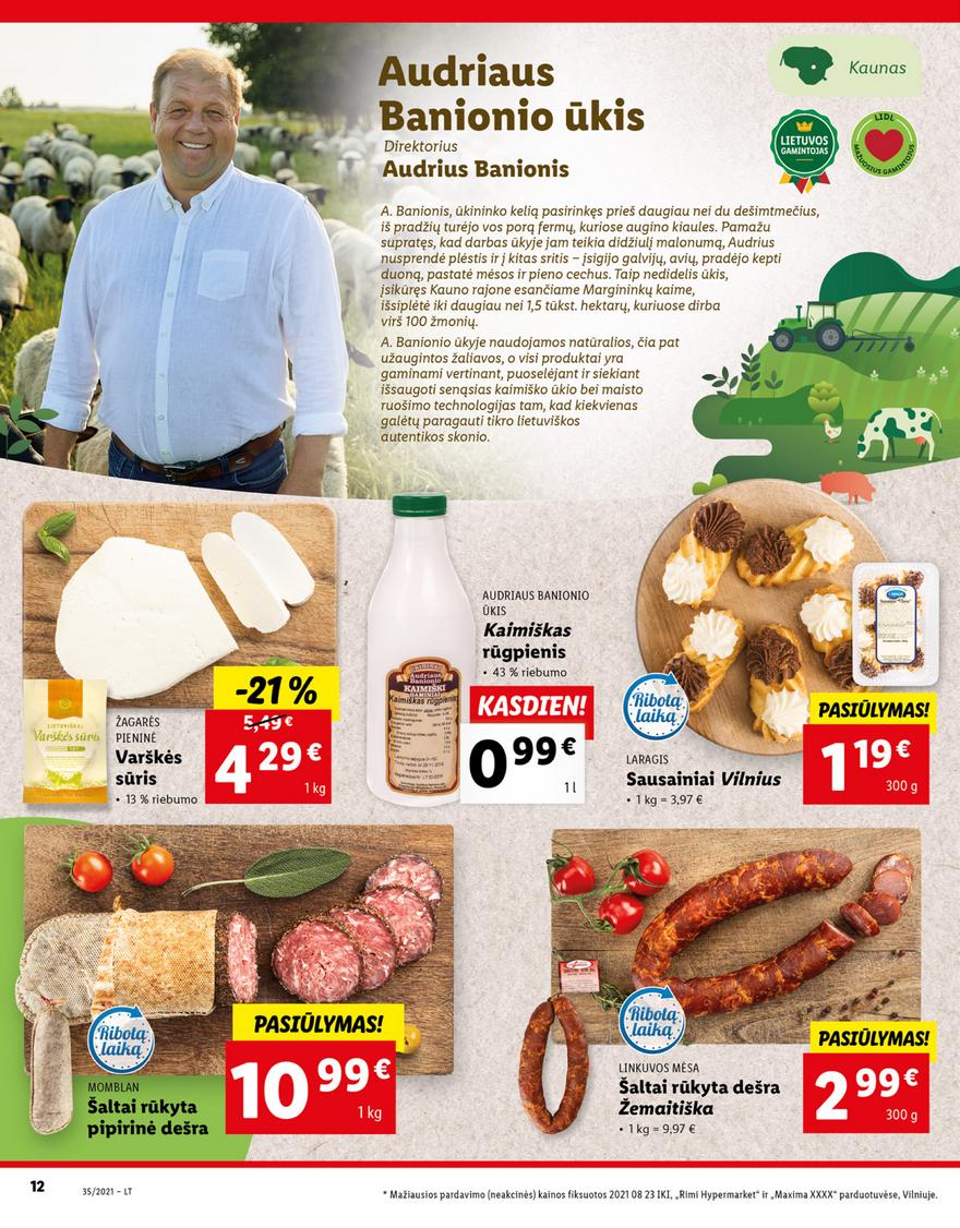 Lidl maisto prekių pasiūlymai akcijos nuo 
  2021-08-30 iki 
  2021-09-05 | Leidinukas.lt puslapis 12
