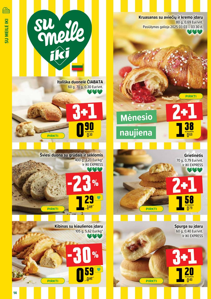 Iki leidinys 11 akcijos nuo 
  2025-03-10 iki 
  2025-03-16 | Leidinukas.lt puslapis 14