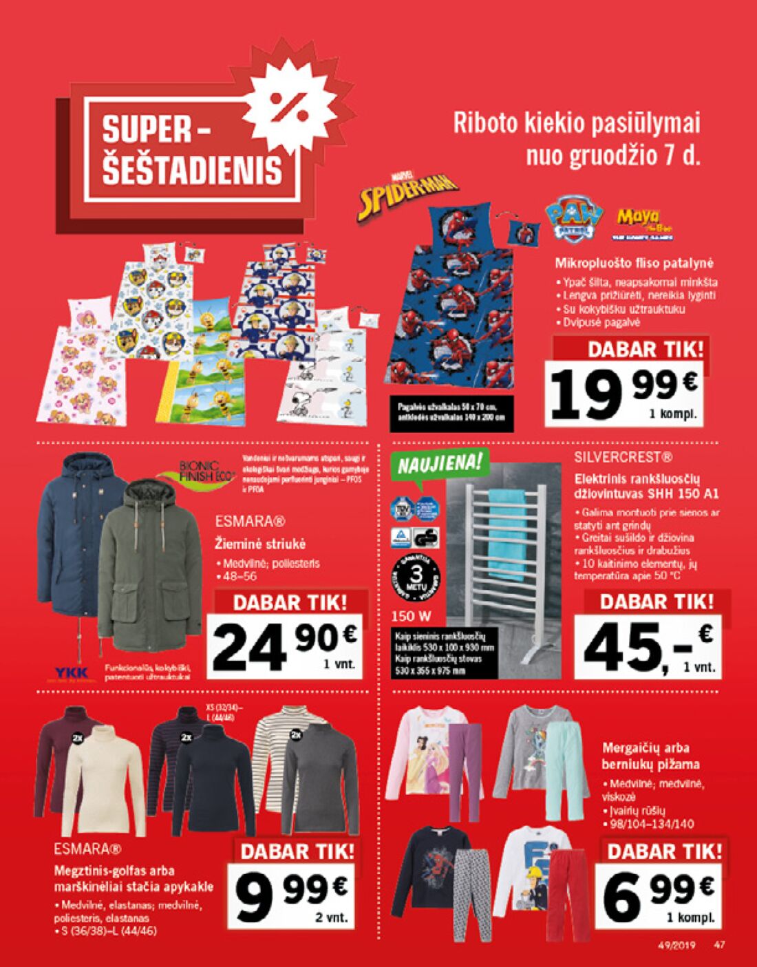 Lidl savaitinis leidinys akcijos nuo 
  2019-12-02 iki 
  2019-12-08 | Leidinukas.lt puslapis 47