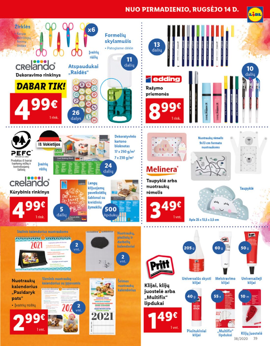 Lidl savaitinis leidinys akcijos nuo 
  2020-09-14 iki 
  2020-09-20 | Leidinukas.lt puslapis 39