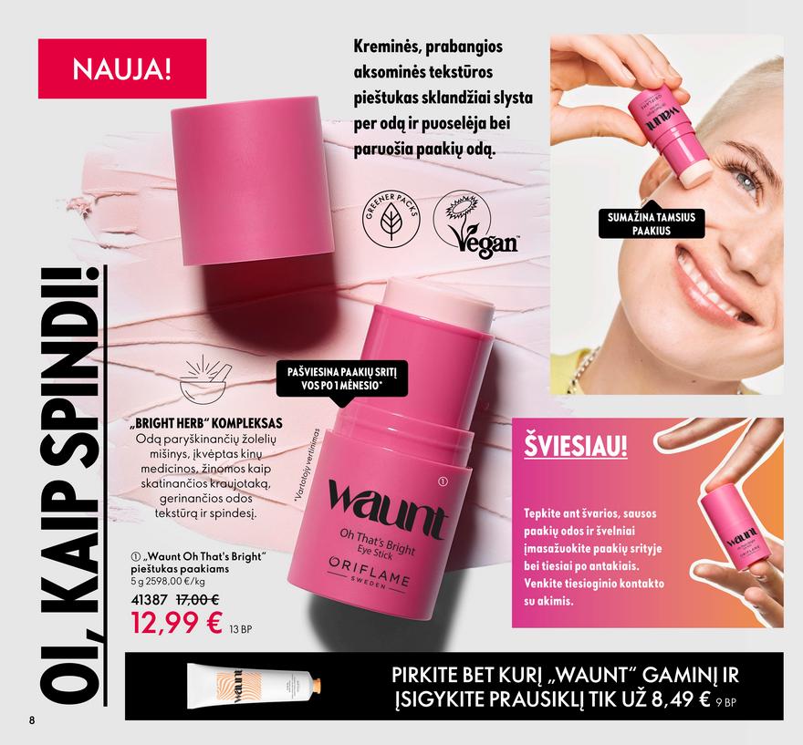 Oriflame katalogas akcijos nuo 
  2022-05-01 iki 
  2022-05-17 | Leidinukas.lt puslapis 8