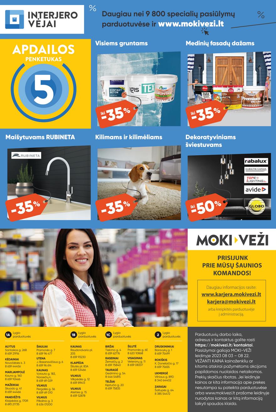 Moki veži leidinys akcijos nuo 
  2023-08-03 iki 
  2023-08-22 | Leidinukas.lt puslapis 27