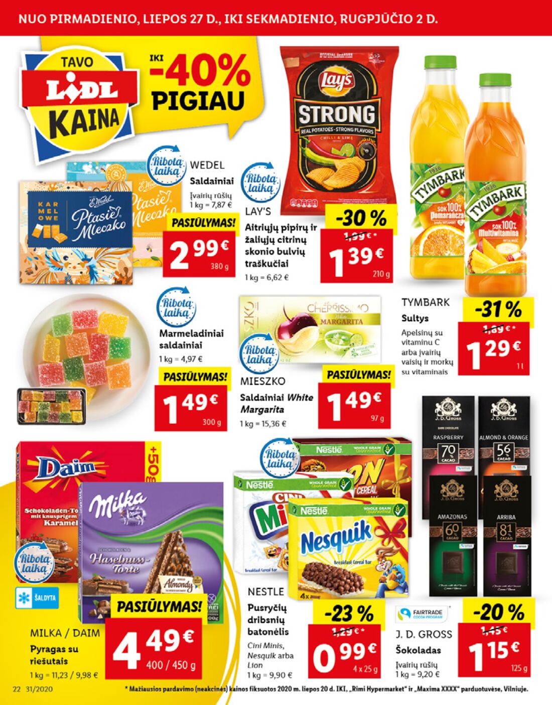 Lidl savaitinis leidinys akcijos nuo 
  2020-07-27 iki 
  2020-08-02 | Leidinukas.lt puslapis 22