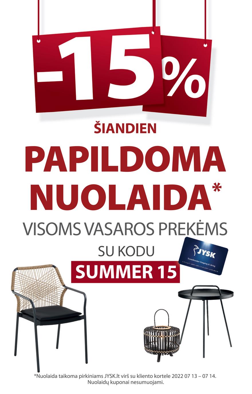 Jysk leidinys akcijos nuo 
  2022-07-12 iki 
  2022-07-25 | Leidinukas.lt puslapis 1
