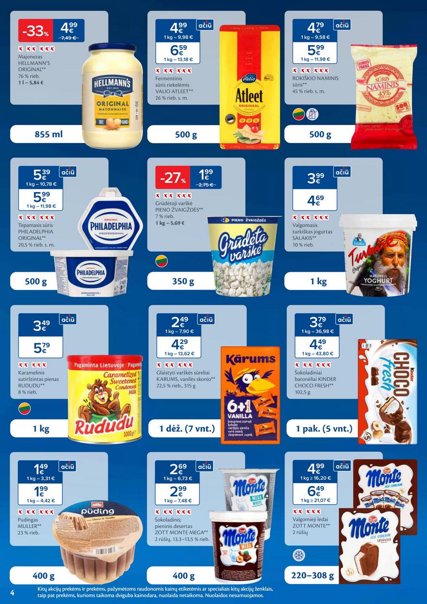 Maxima leidinys 28 akcijos nuo
2025-07-08 iki
2025-07-14 | Leidinukas.lt puslapis 4