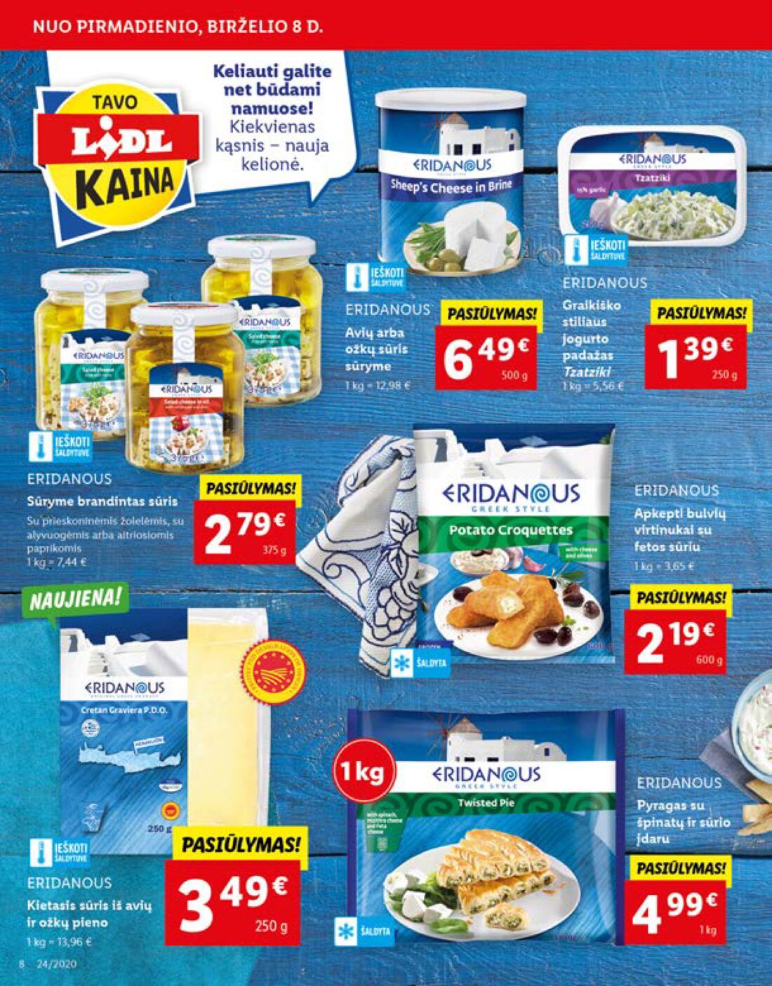 Lidl savaitinis leidinys akcijos nuo 
  2020-06-08 iki 
  2020-06-14 | Leidinukas.lt puslapis 8