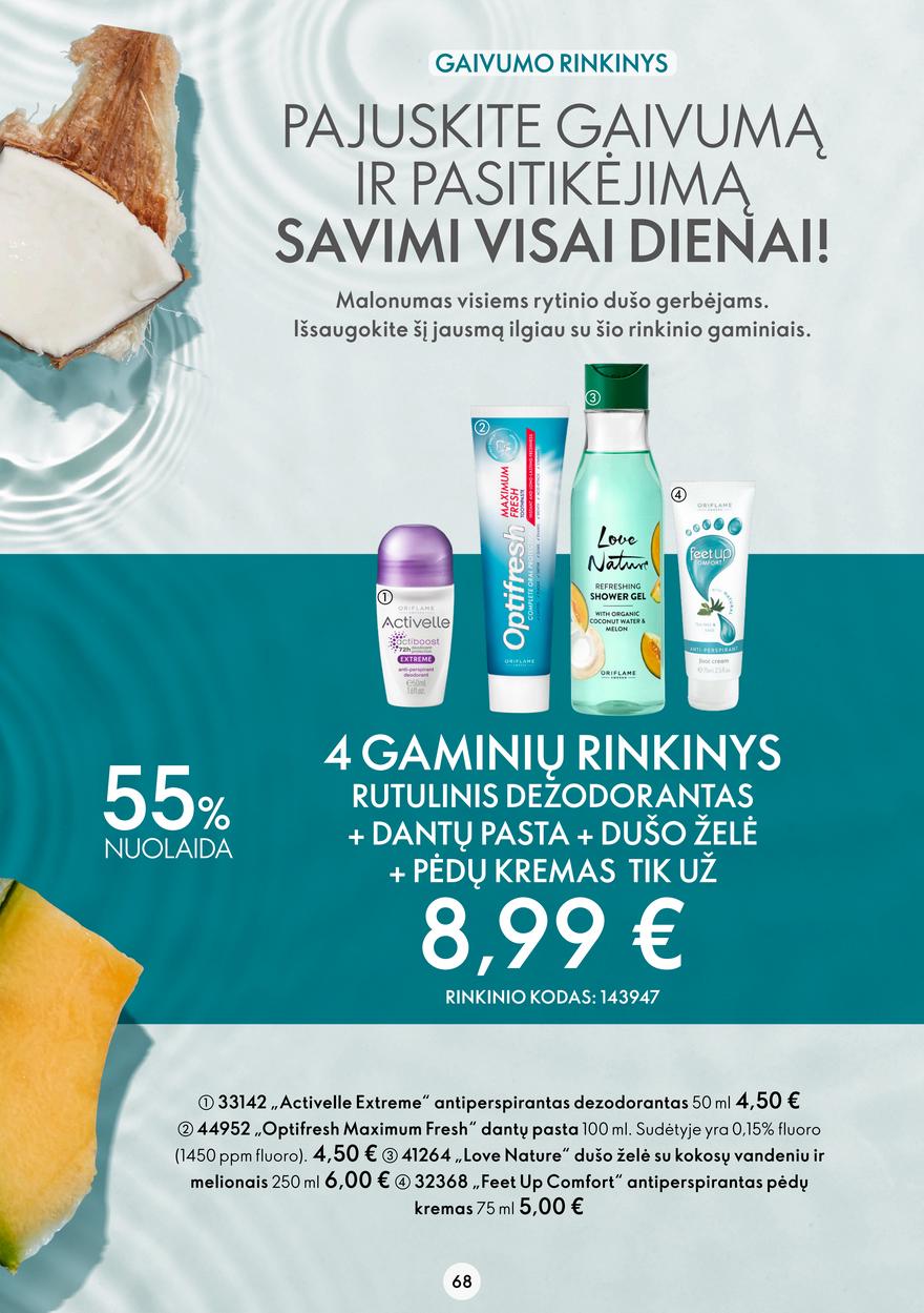 Oriflame katalogas akcijos nuo 
  2022-08-03 iki 
  2022-08-23 | Leidinukas.lt puslapis 68