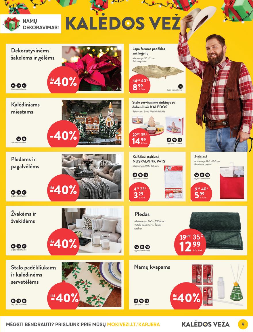 Moki veži leidinys akcijos nuo 
  2021-11-11 iki 
  2021-11-30 | Leidinukas.lt puslapis 9