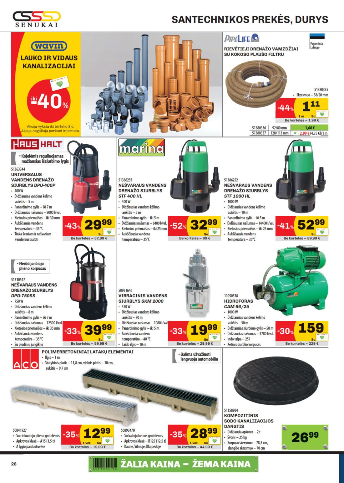 Senukai reklaminis leidinys akcijos nuo 
  2020-05-20 iki 
  2020-06-08 | Leidinukas.lt puslapis 28
