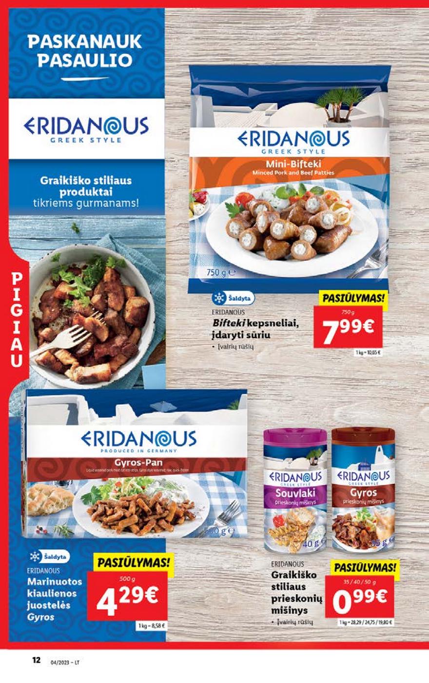 Lidl pasiūlymai akcijos nuo 
  2023-01-23 iki 
  2023-01-29 | Leidinukas.lt puslapis 12