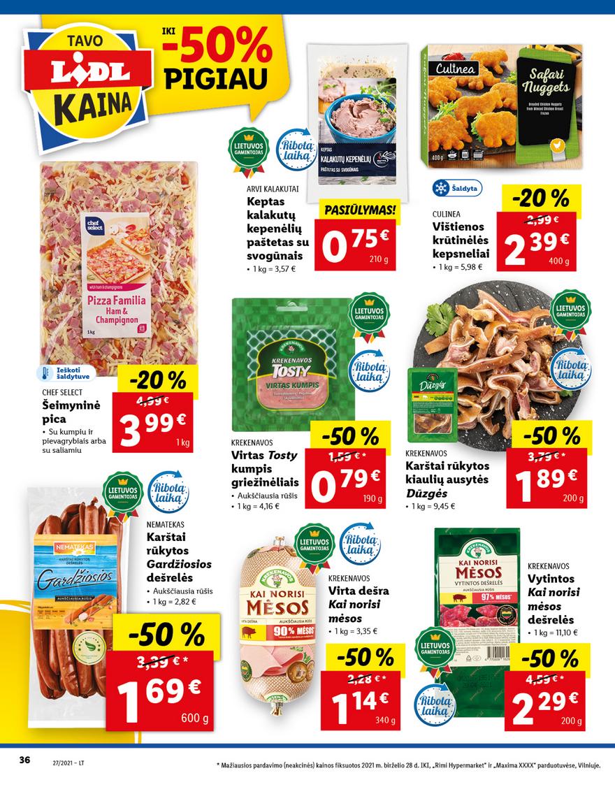 Lidl maisto prekių pasiūlymai akcijos nuo 
  2021-07-05 iki 
  2021-07-11 | Leidinukas.lt puslapis 36