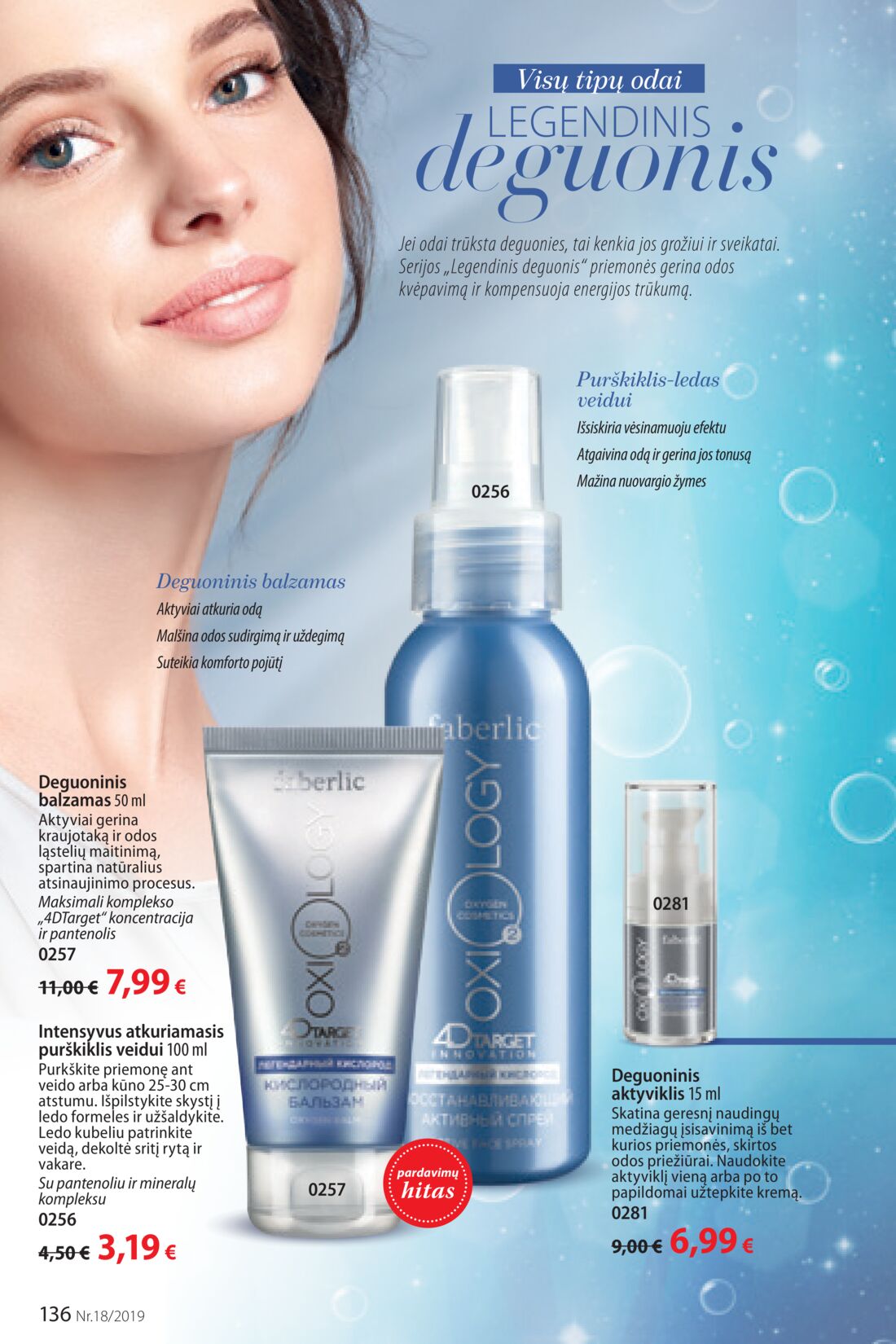 Faberlic leidinys akcijos nuo 
  2019-12-09 iki 
  2019-12-29 | Leidinukas.lt puslapis 136