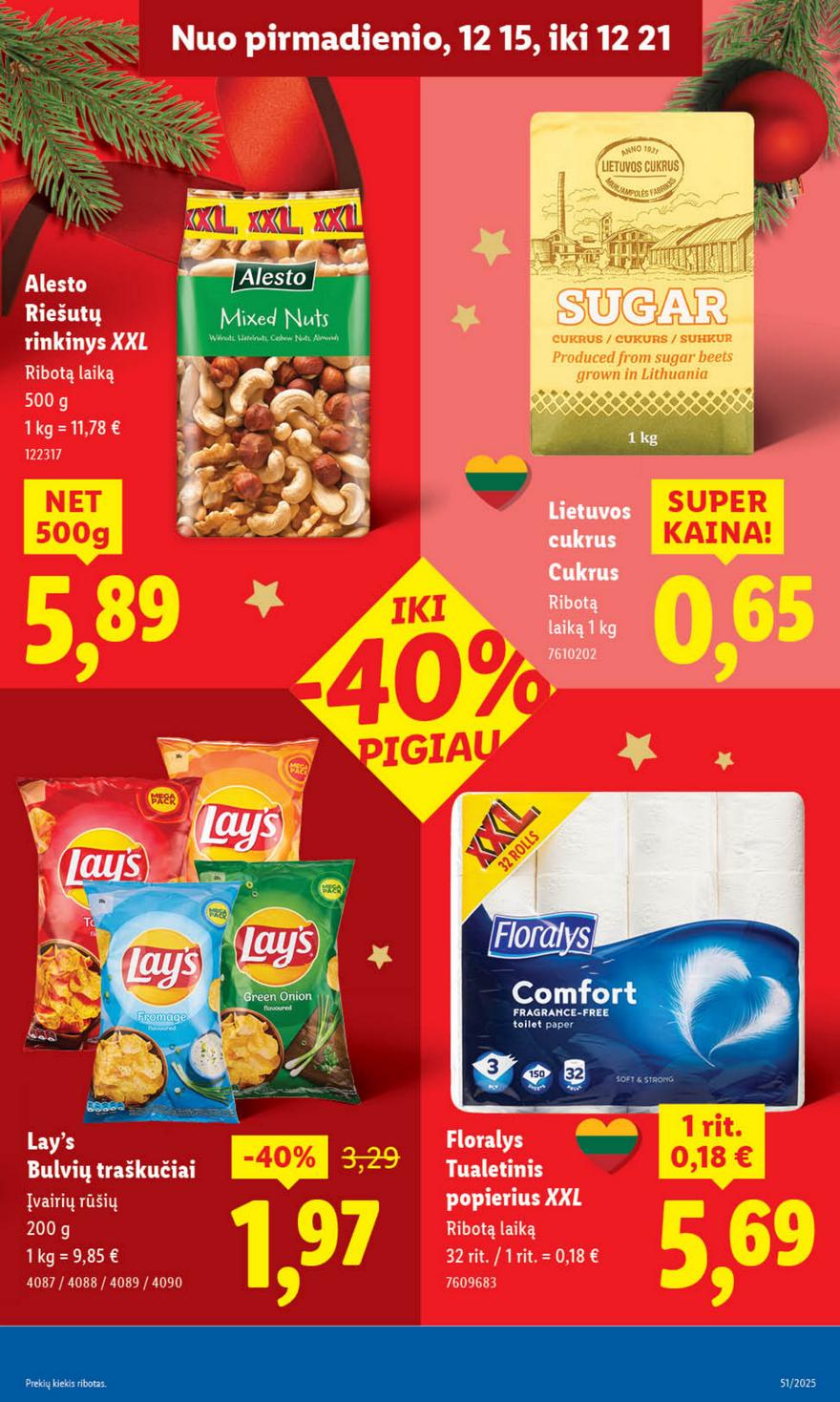 Lidl leidinys akcijos nuo 
  2025-12-15 iki 
  2025-12-21 | Leidinukas.lt puslapis 25