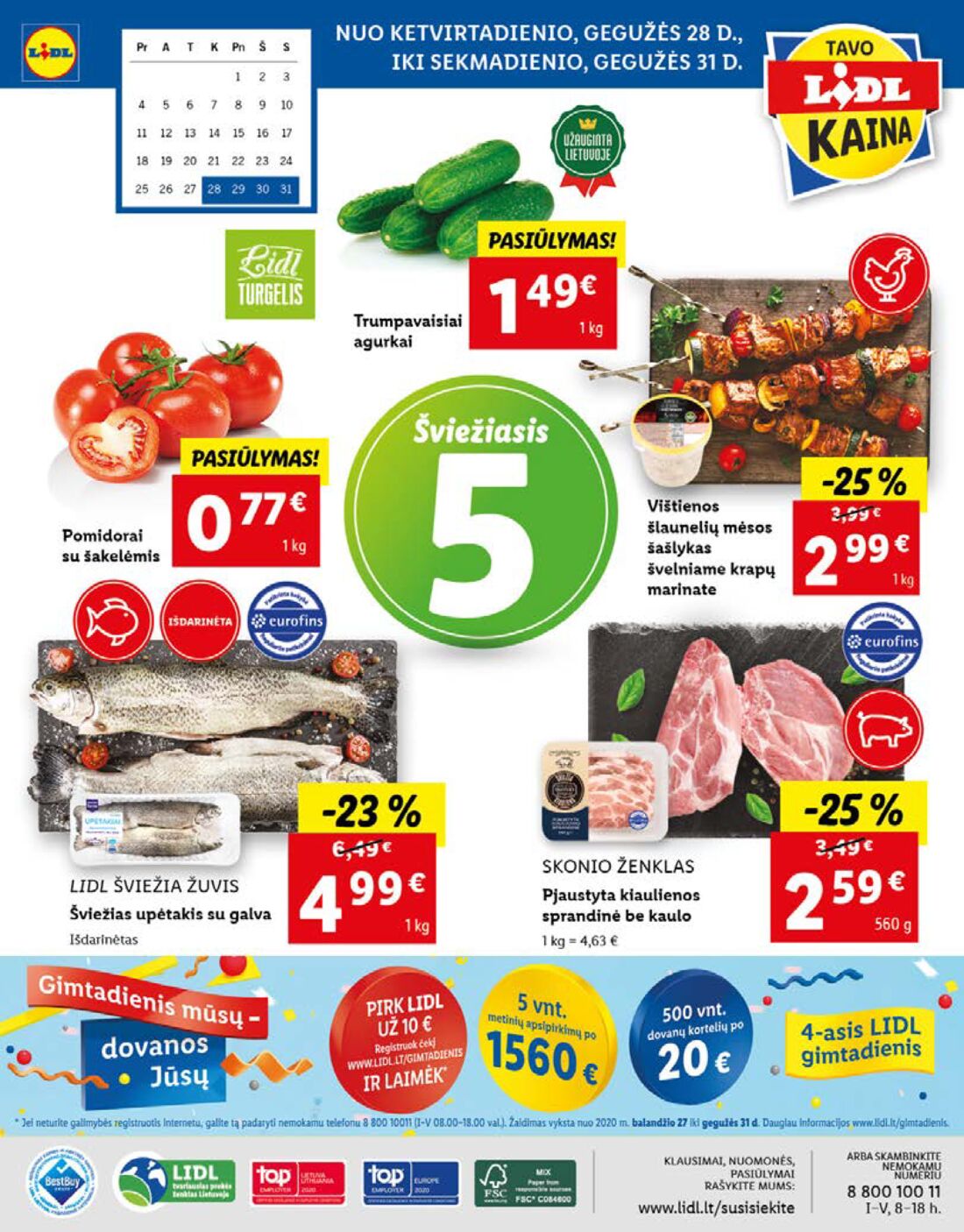 Lidl savaitinis leidinys akcijos nuo 
  2020-05-25 iki 
  2020-05-31 | Leidinukas.lt puslapis 56