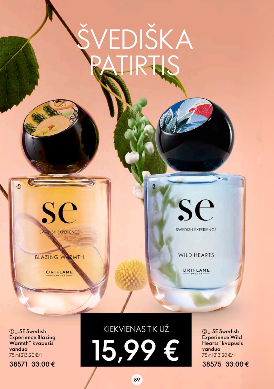 Oriflame katalogas akcijos nuo 
  2022-08-24 iki 
  2022-09-13 | Leidinukas.lt puslapis 89