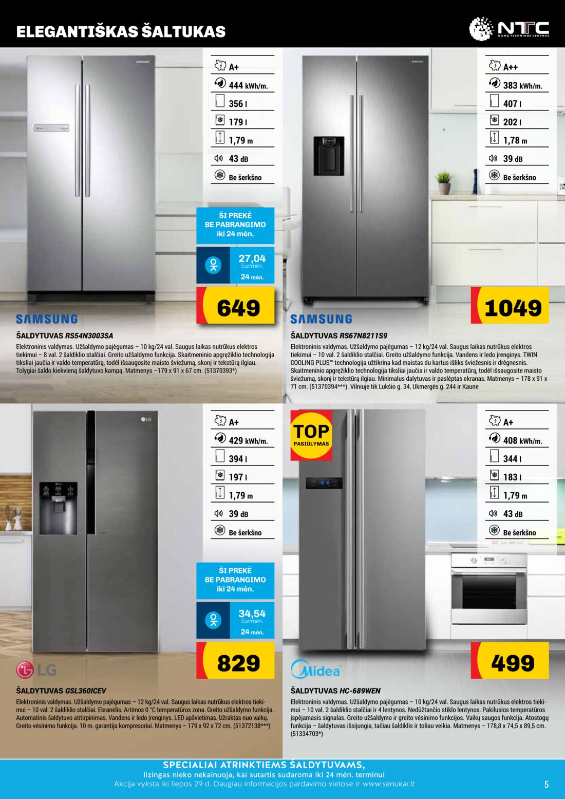 Senukai reklaminis leidinys akcijos nuo 
  2019-07-04 iki 
  2019-07-29 | Leidinukas.lt puslapis 5