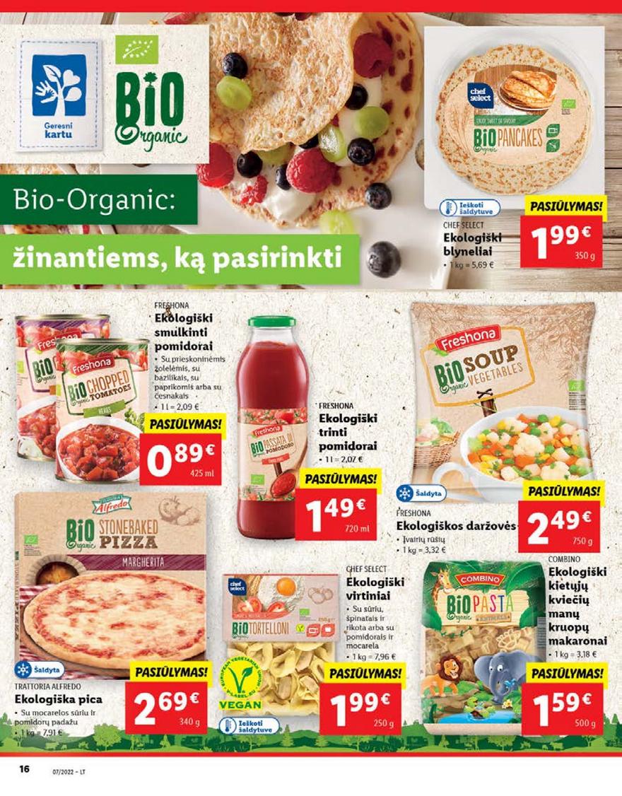 Lidl maisto prekių pasiūlymai akcijos nuo 
  2022-02-14 iki 
  2022-02-20 | Leidinukas.lt puslapis 16