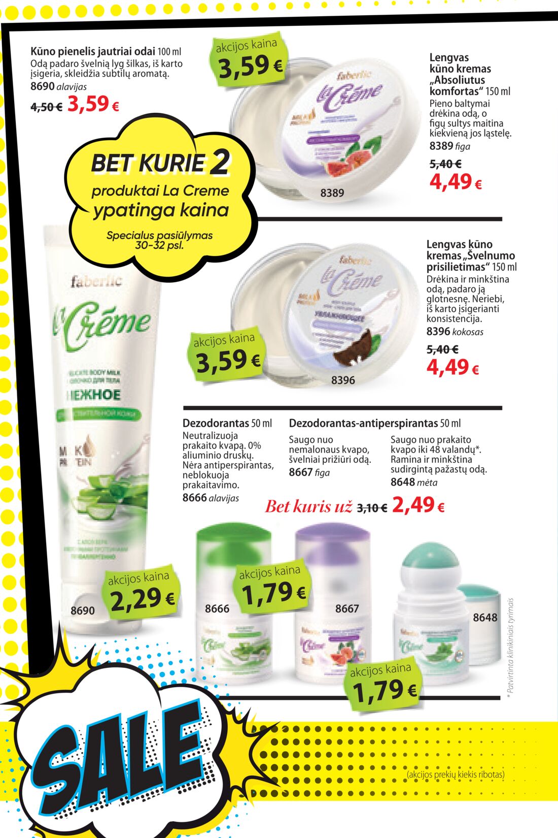 Faberlic leidinys akcijos nuo 
  2019-07-01 iki 
  2019-07-21 | Leidinukas.lt puslapis 32