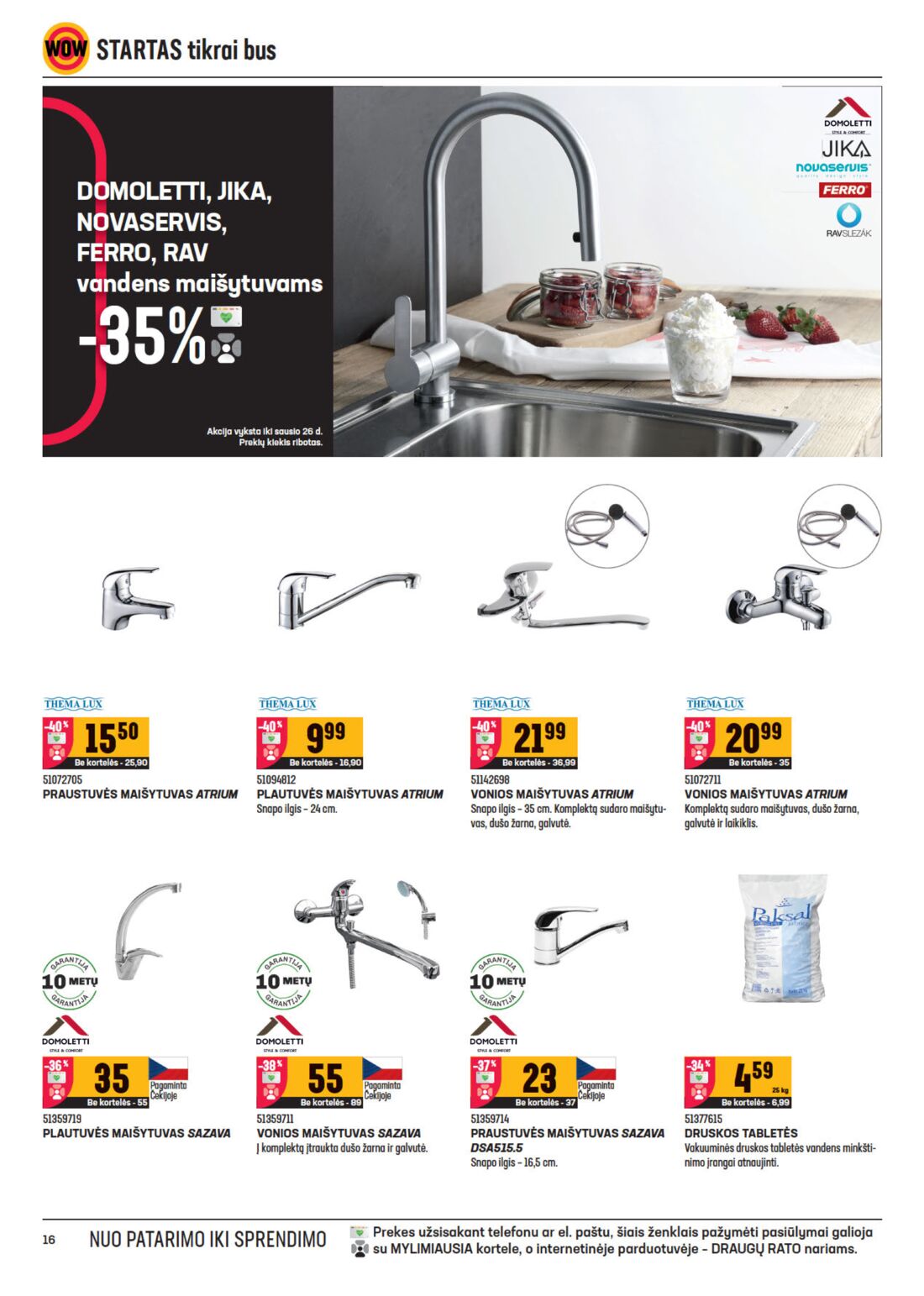 Senukai reklaminis leidinys akcijos nuo 
  2021-01-07 iki 
  2021-01-25 | Leidinukas.lt puslapis 16