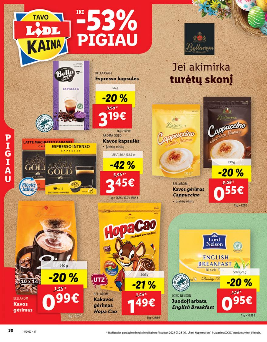Lidl maisto prekių pasiūlymai akcijos nuo 
  2022-04-04 iki 
  2022-04-10 | Leidinukas.lt puslapis 30