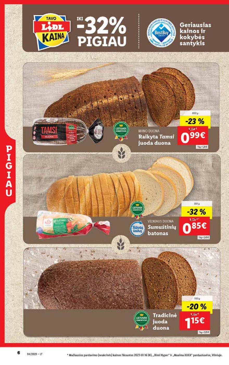 Lidl pasiūlymai akcijos nuo 
  2023-01-23 iki 
  2023-01-29 | Leidinukas.lt puslapis 6