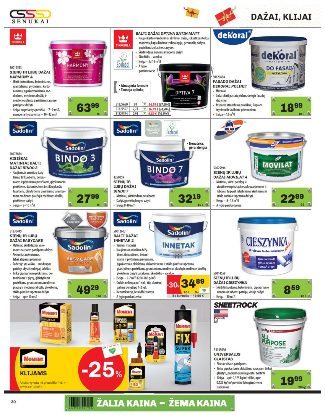 Senukai reklaminis leidinys akcijos nuo 
  2019-11-21 iki 
  2019-12-02 | Leidinukas.lt puslapis 30
