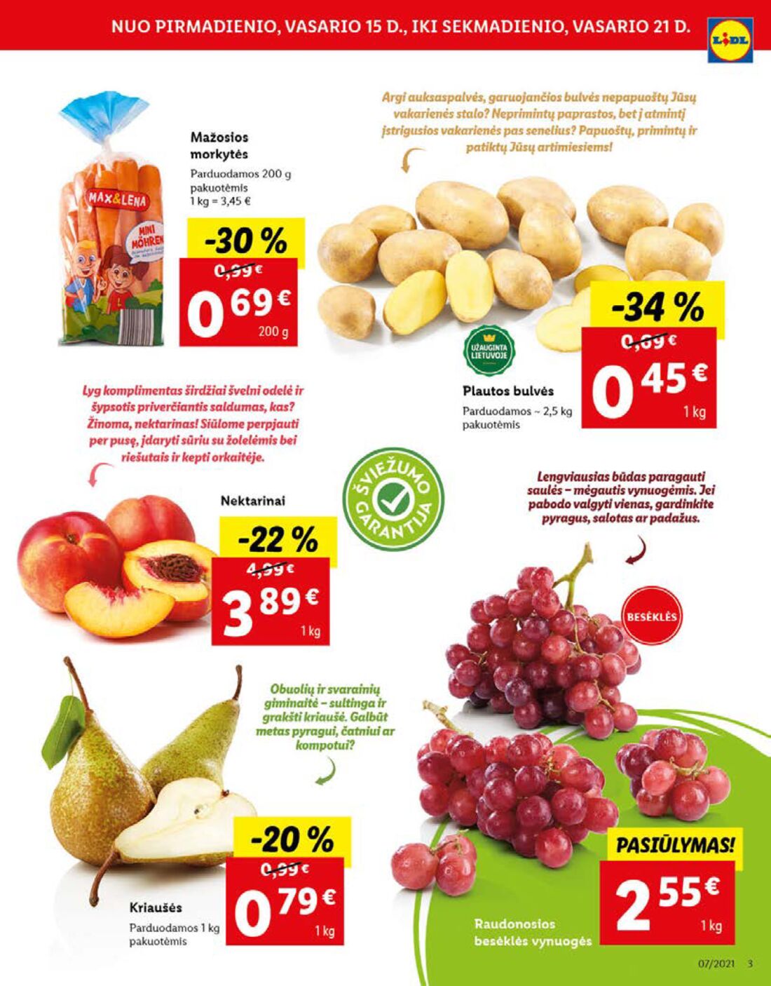 Lidl savaitinis leidinys akcijos nuo 
  2021-02-15 iki 
  2021-02-21 | Leidinukas.lt puslapis 3