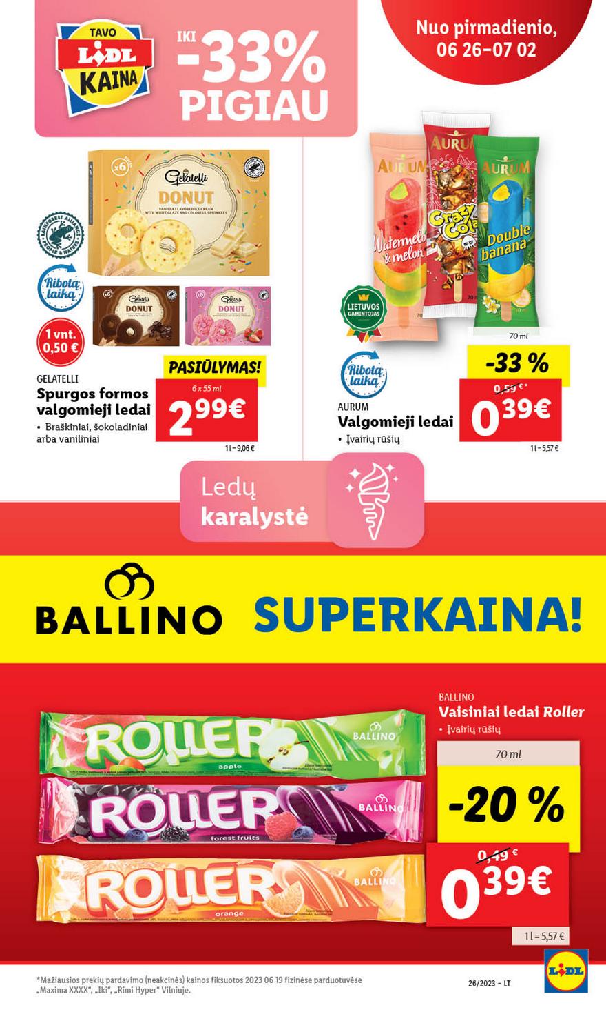 Lidl maisto prekių pasiūlymai akcijos nuo 
  2023-06-26 iki 
  2023-07-02 | Leidinukas.lt puslapis 34