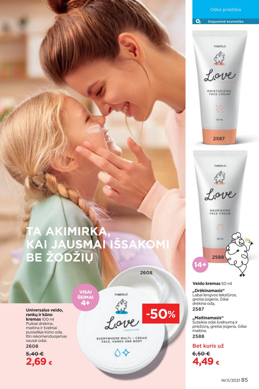 Faberlic katalogas akcijos nuo 
  2021-07-26 iki 
  2021-08-15 | Leidinukas.lt puslapis 85