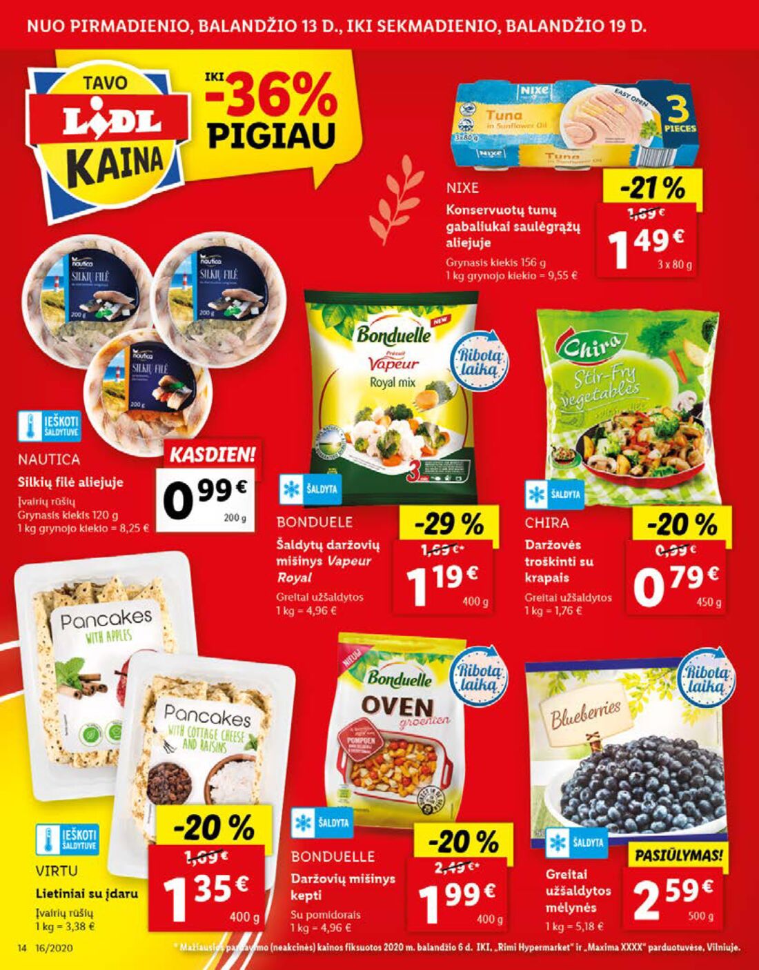 Lidl savaitinis leidinys akcijos nuo 
  2020-04-13 iki 
  2020-04-19 | Leidinukas.lt puslapis 14