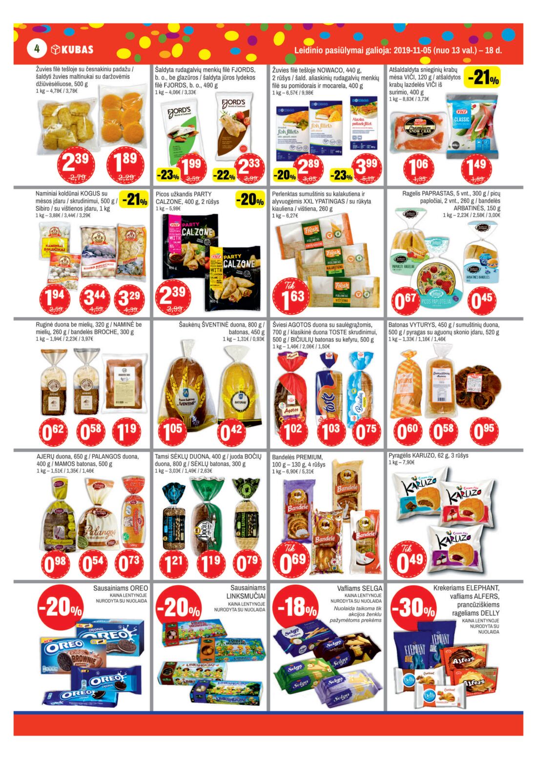 Kubas leidinys akcijos nuo 
  2019-11-05 iki 
  2019-11-18 | Leidinukas.lt puslapis 4